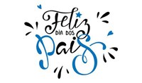 13 DE AGOSTO:  DIA DOS PAIS
