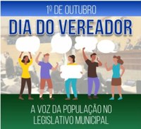 1º de Outubro - Dia do Vereador